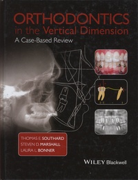 Thomas-E Southard et Steven-D Marshall - Orthodontics in the Vertical Dimension - A Case-Based Review.