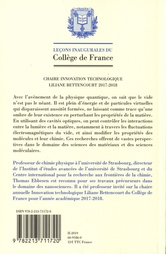 L'alchimie du vide. Interactions lumière-matière en chimie physique