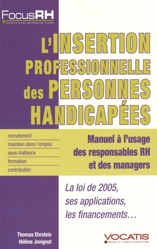 Thomas Ehrstein et Hélène Jovignot - L'insertion professionnelle des personnes handicapées.