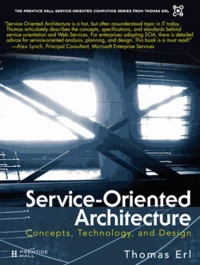 Service-oriented architecture : concepts, technology, and design