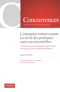 L'entreprise contrevenante en droit des pratiques anticoncurrentielles