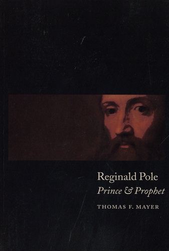 Reginal Pole. Prince and Prophet