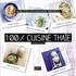 Thomas Feller-Girod - 100 % cuisine thaïe.