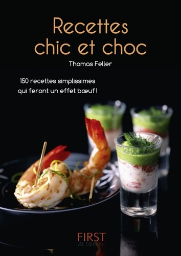 Recettes chic et choc