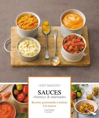 Sauces, chutney et marinades
