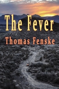  Thomas Fenske - The Fever - Traces of Treasure, #1.