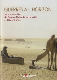 Guerres à l'horizon