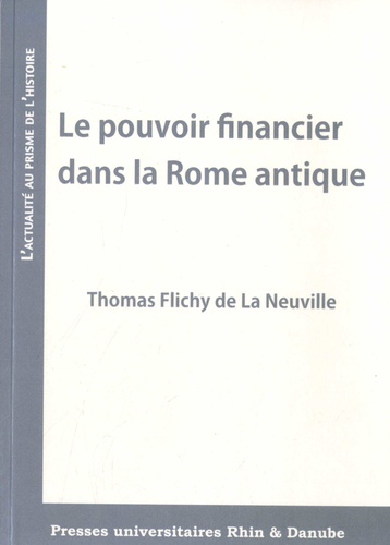 Le pouvoir financier dans la Rome antique