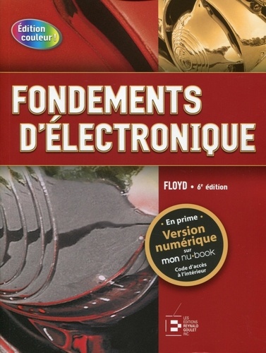 Thomas Floyd - Fondements d'électronique.