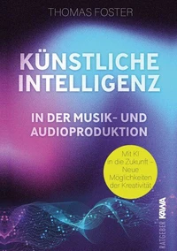 Künstliche Intelligenz in der Musik- und Audioproduktion