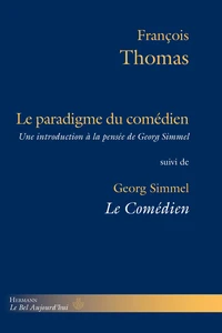 Le paradigme du comédien
