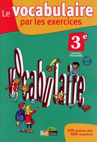 Le vocabulaire par les exercices 3e.pdf