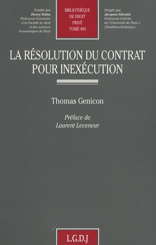 Thomas Genicon - La résolution du contrat pour inexécution.