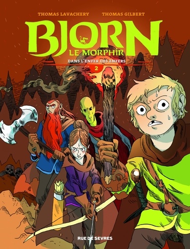 Bjorn le Morphir Tome 2 Dans l'enfer des enfer