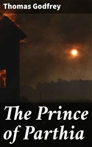 The Prince of Parthia