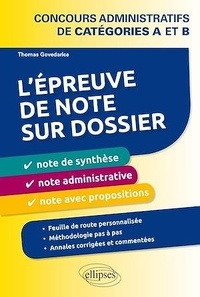 Thomas Govedarica - L'épreuve de note sur dossier - Concours administratifs de catégories A et B.