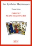 Thomas Grison - Tarot et franc-maçonnerie.