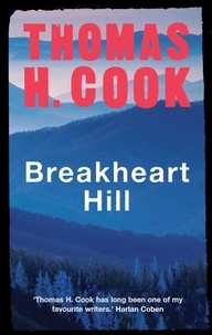 Thomas H. Cook - Breakheart Hill.
