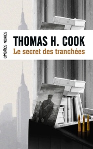 Thomas-H Cook - Le secret des tranchées.