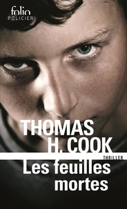 Thomas-H Cook - Les feuilles mortes.