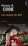 Thomas-H Cook - Les leçons du mal.