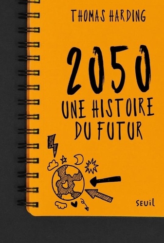 2050, une histoire du futur