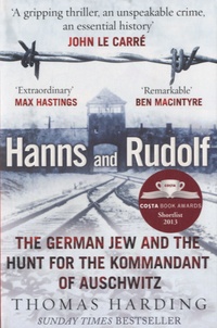Thomas Harding - Hanns and Rudolf.