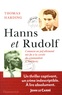 Thomas Harding - Hanns et Rudolf.