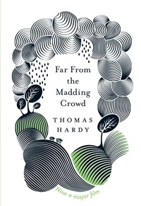 Thomas Hardy - Far From The Madding Crowd (film).