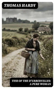 Tess of the d'Urbervilles: A Pure Woman