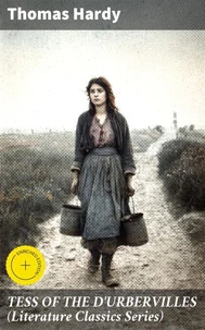 TESS OF THE D'URBERVILLES (Literature Classics Series)