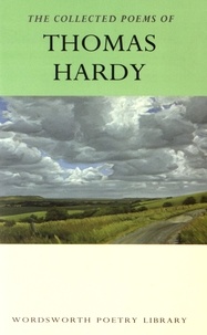 Thomas Hardy - The Collected Poems of Thomas Hardy.
