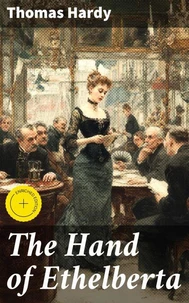 The Hand of Ethelberta