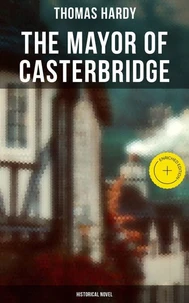 The Mayor of Casterbridge (Historical Novel)