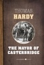 Thomas Hardy - The Mayor Of Casterbridge.