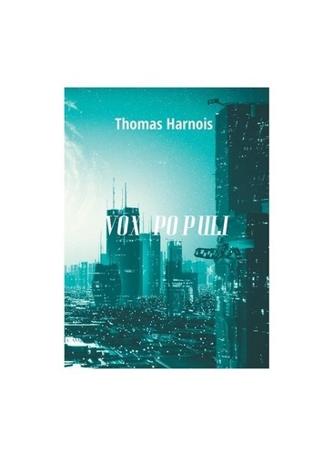 Thomas Harnois - Vox populi.