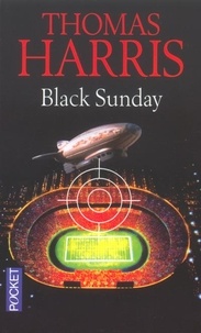 Thomas Harris - Black Sunday.
