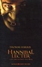 Thomas Harris - Hannibal Lecter -versions numériques-.