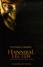 Thomas Harris - Hannibal Lecter - Les origines du mal.