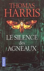 Thomas Harris - Le silence des agneaux.