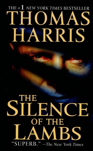 Thomas Harris - The Silence of the Lambs.