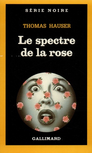 Thomas Hauser - Le Spectre de la rose.