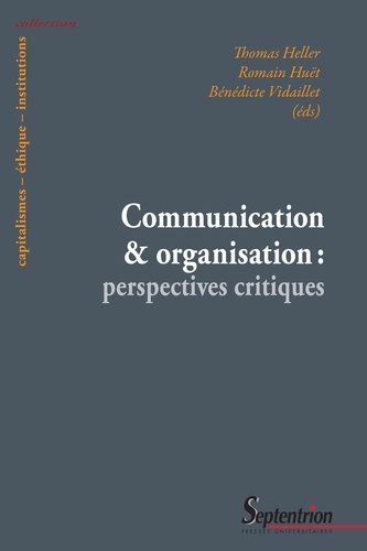Communication et organisation : perspectives critiques