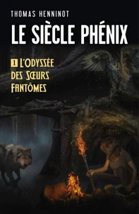 Le siècle phénix