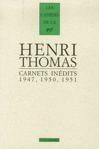Carnets inédits 1947, 1950, 1951