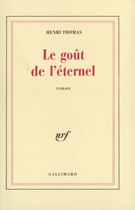 Le goût de l'éternel