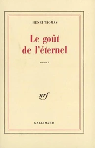 Le goût de l'éternel
