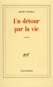 Un Détour par la vie