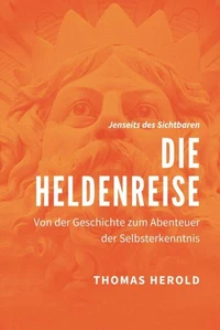 Die Heldenreise