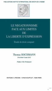 Le négationnisme face aux limites de la liberté d'expression